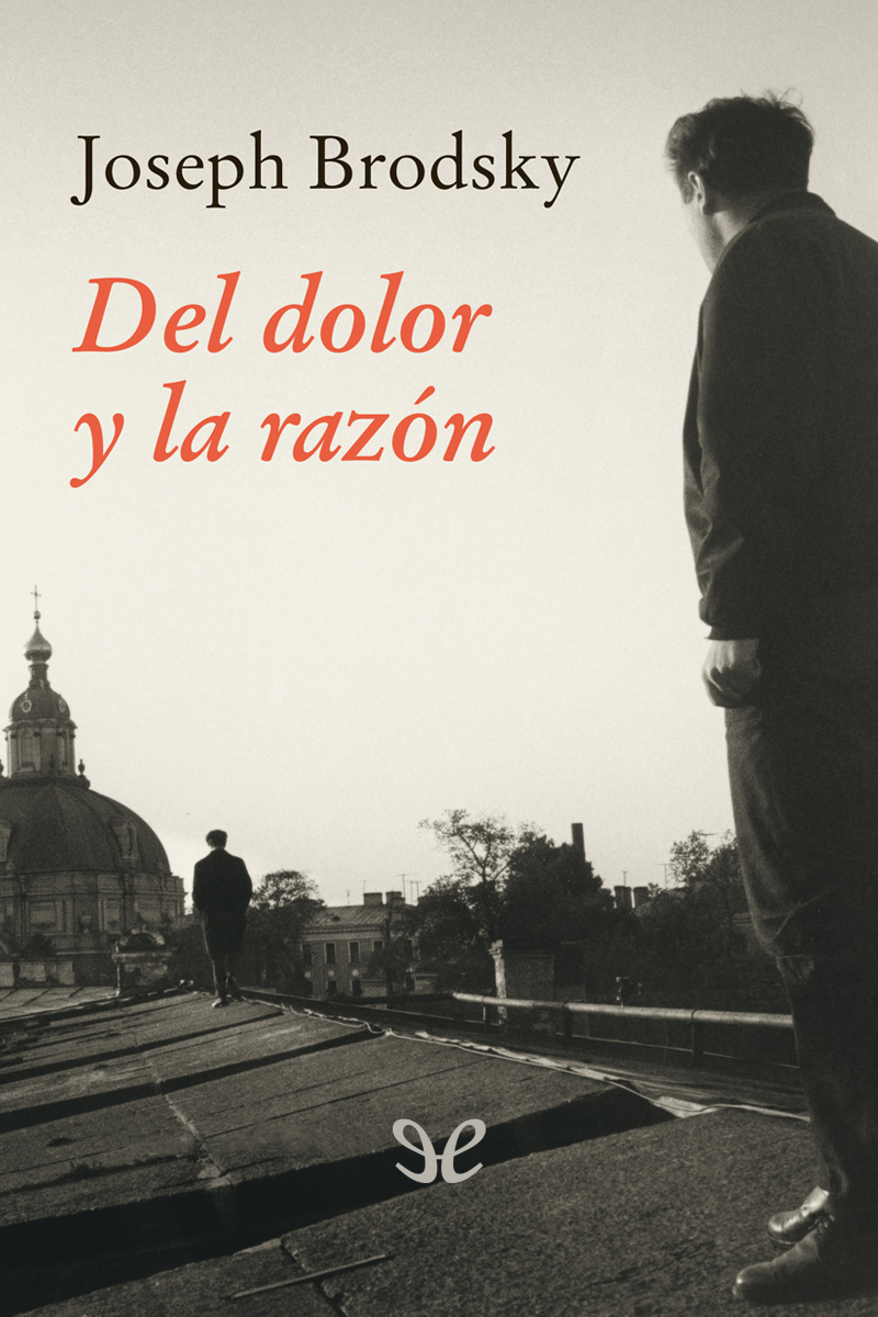 Del dolor y la razón