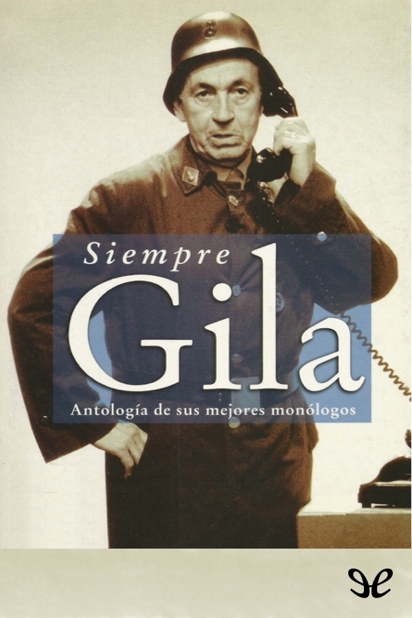 Siempre Gila