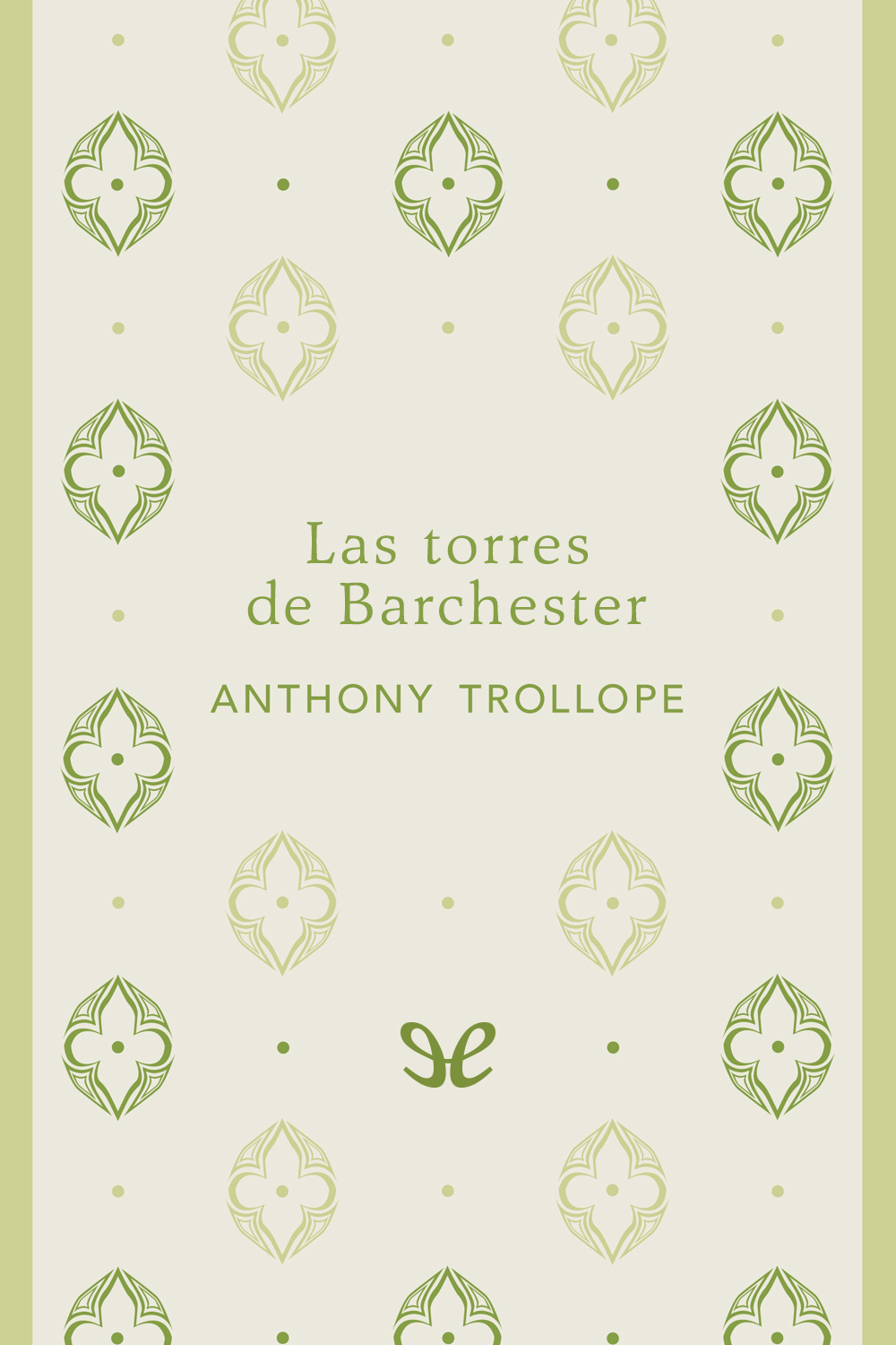 Las torres de Barchester