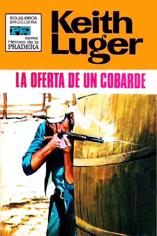 La oferta de un cobarde