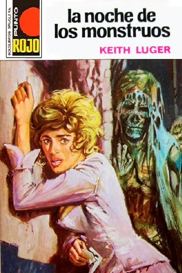 La noche de los monstruos (2ª Ed.)