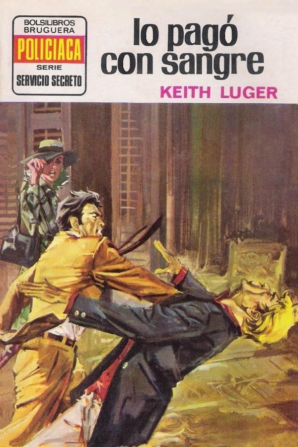 Lo pagó con sangre (2ª Ed.)