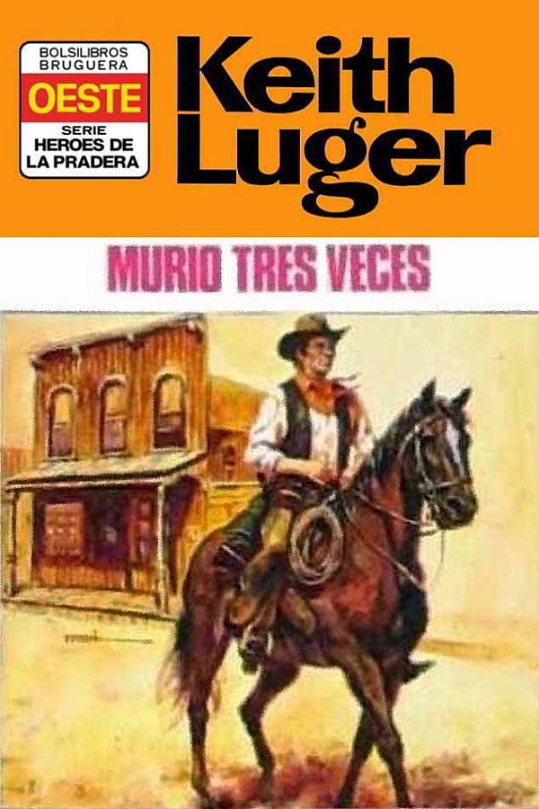 Murió tres veces (2ª Ed.)