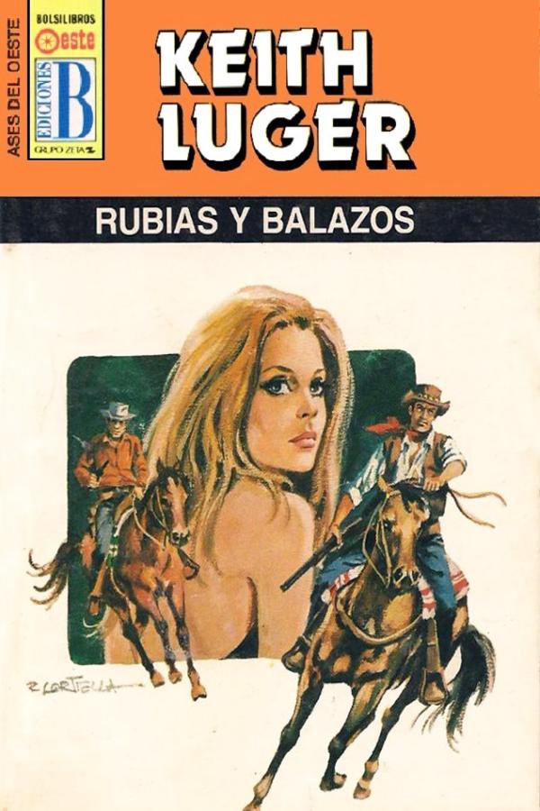 Rubias y balazos