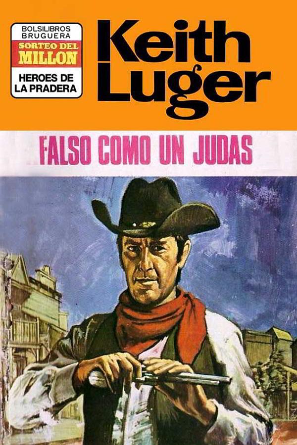 Falso como un Judas (2ª Ed.)