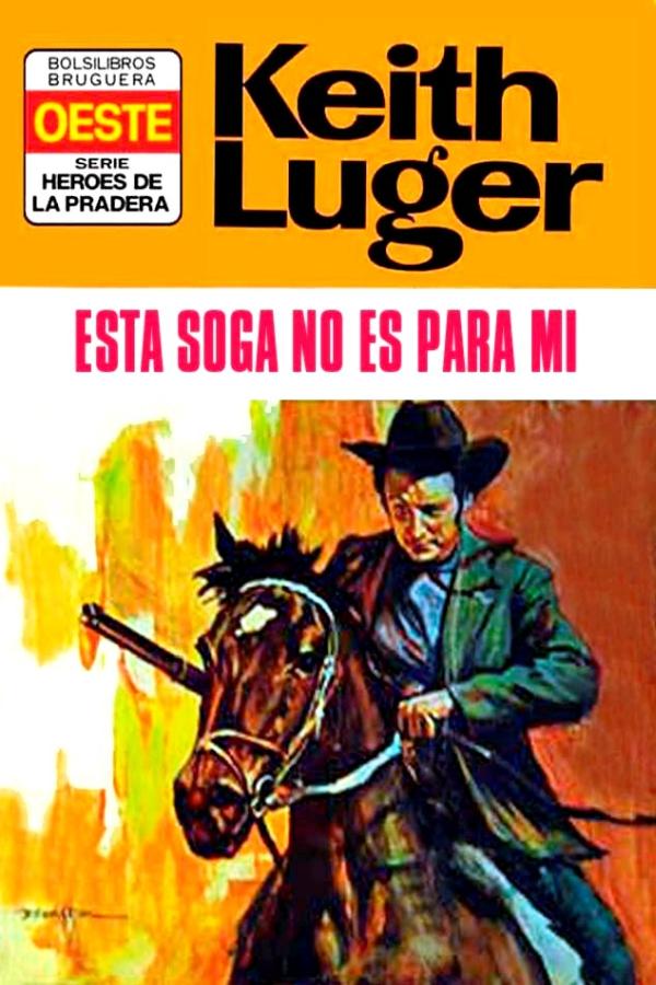Esta soga no es para mí