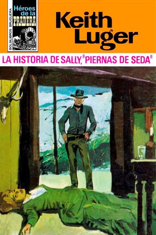 La historia de Sally, «Piernas de seda»