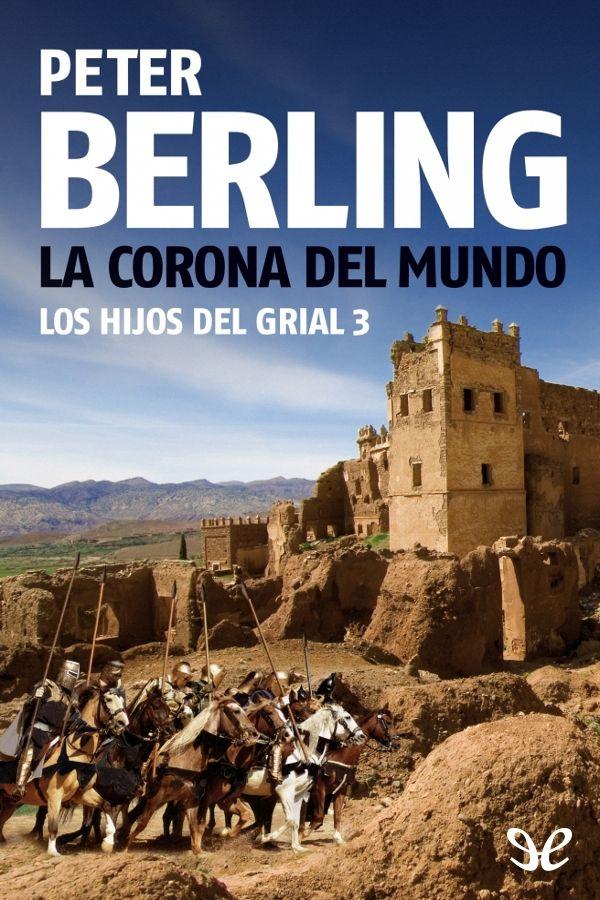 La corona del mundo