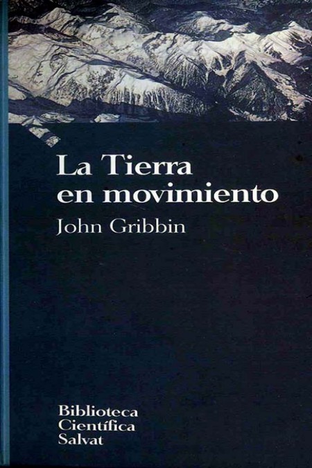 La Tierra en movimiento