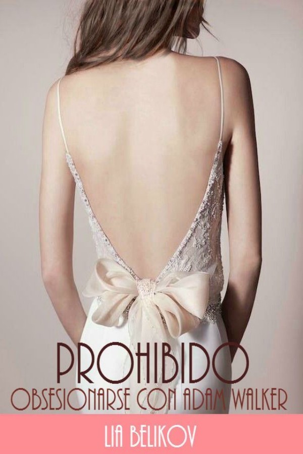 Prohibido obsesionarse con Adam Walker
