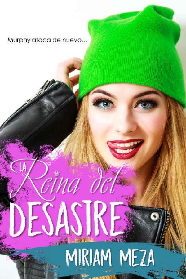 La reina del desastre