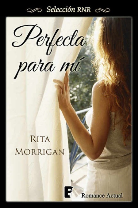 Perfecta para mí
