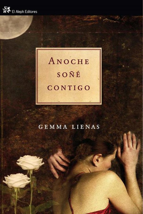 Anoche soñé contigo