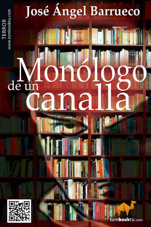 Monólogo de un canalla