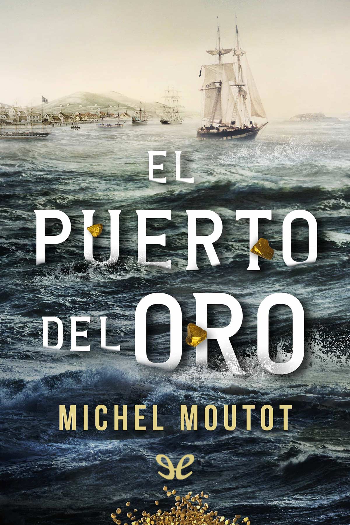 El puerto del oro