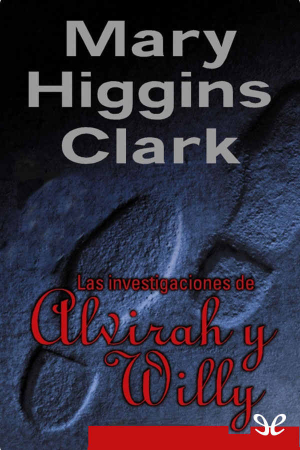 Las investigaciones de Alvirah y Willy