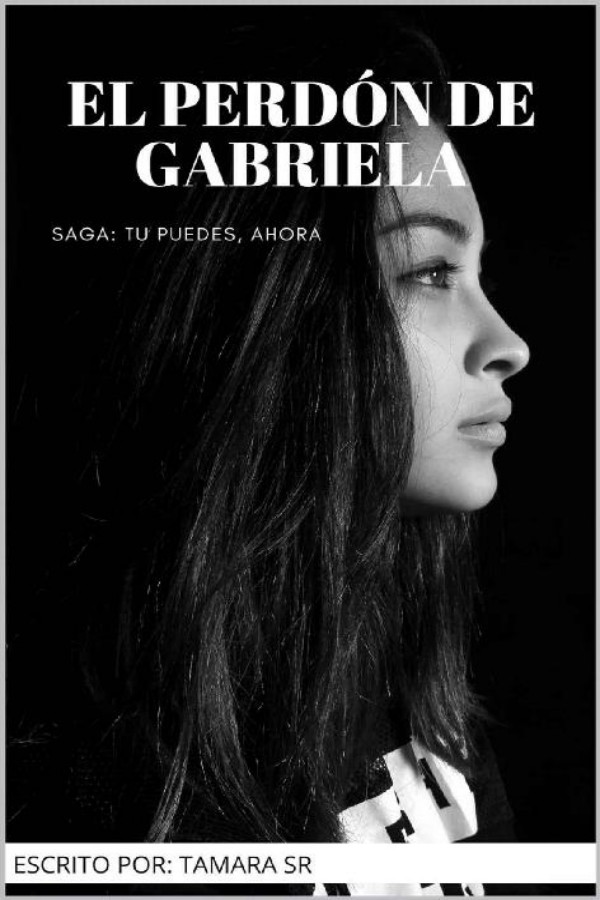 El perdón de Gabriela