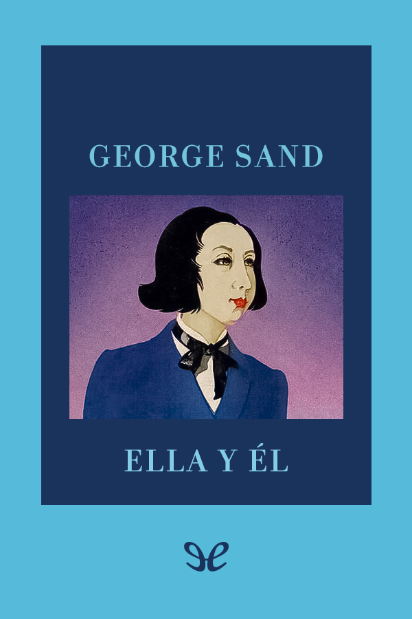Ella y él