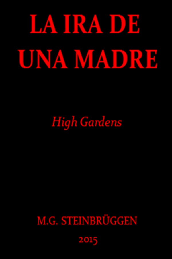 La ira de una madre