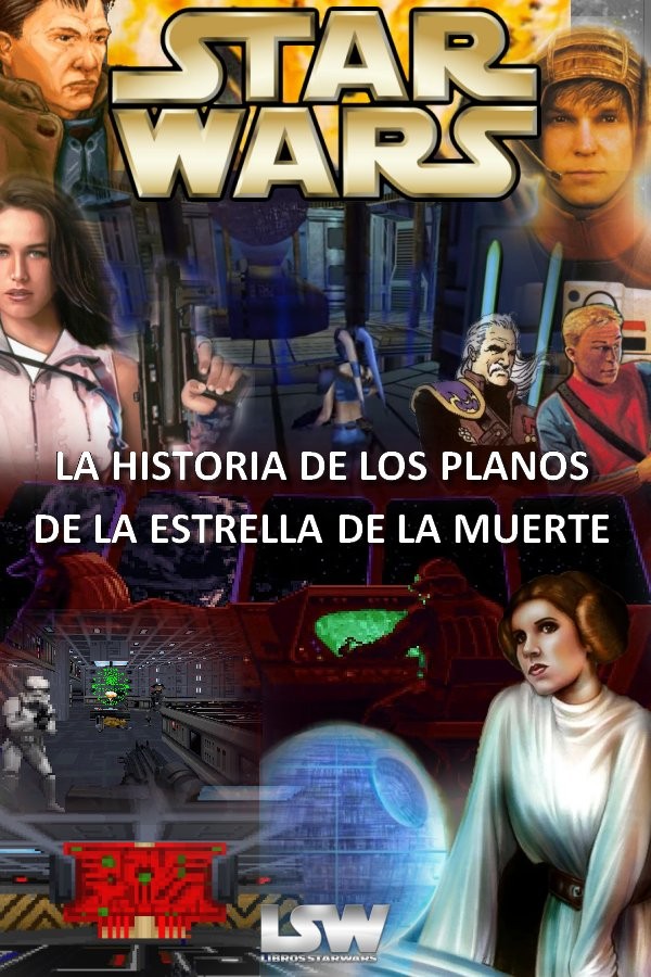 La historia de los planos de la Estrella de la Muerte (no oficial)