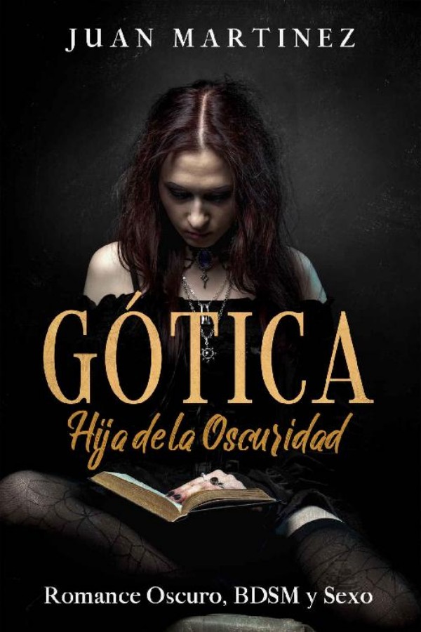 Gótica. HIja de la oscuridad