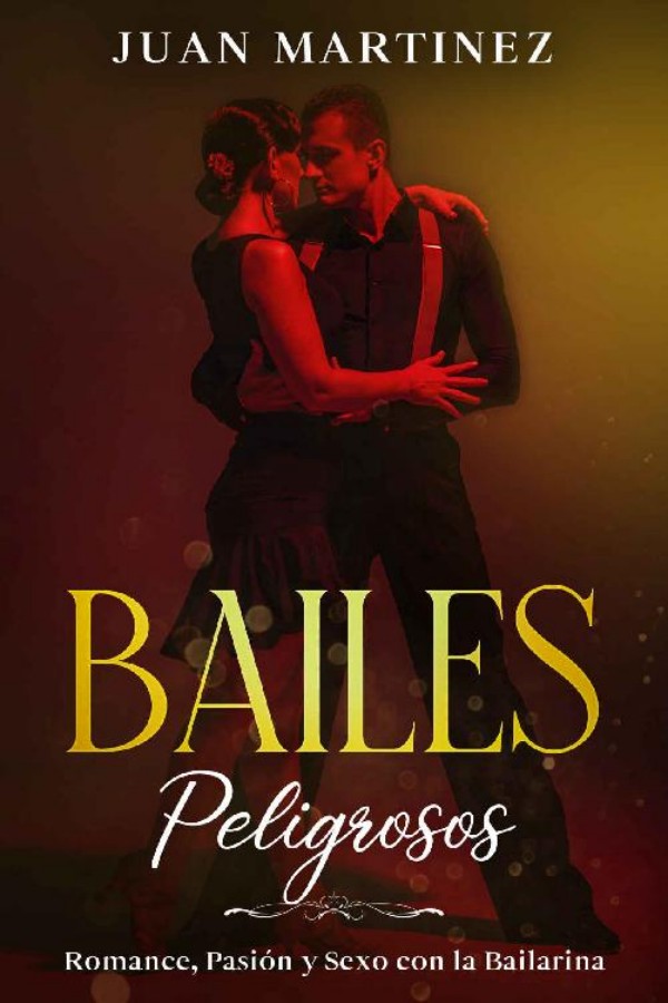 Bailes peligrosos