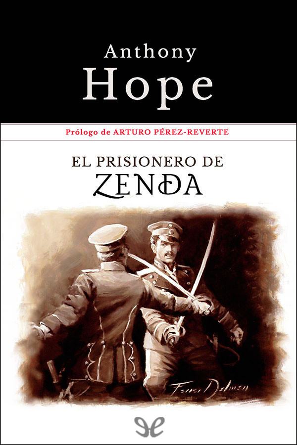 El prisionero de Zenda (trad. Miguel Temprano García)