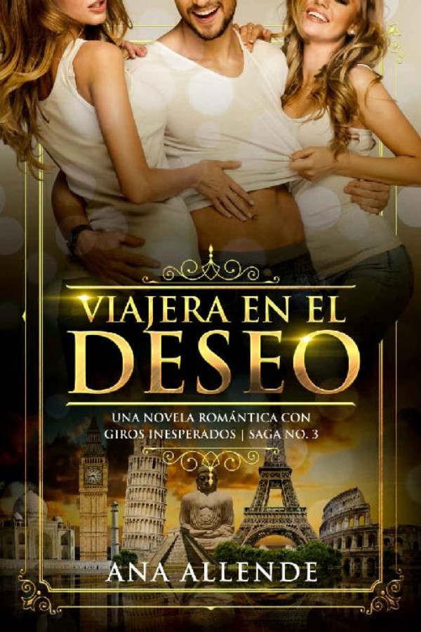 Viajera en el deseo 3