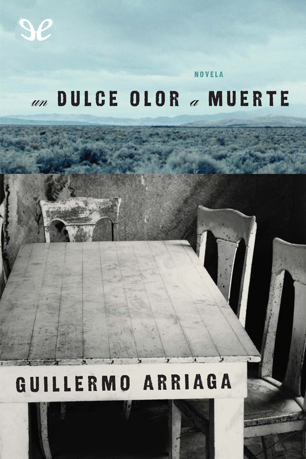 Un dulce olor a muerte