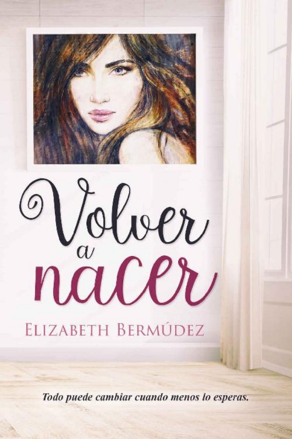 Volver a nacer