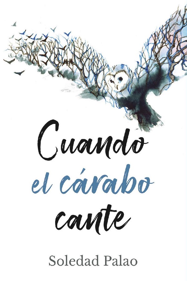 Cuando el cárabo cante