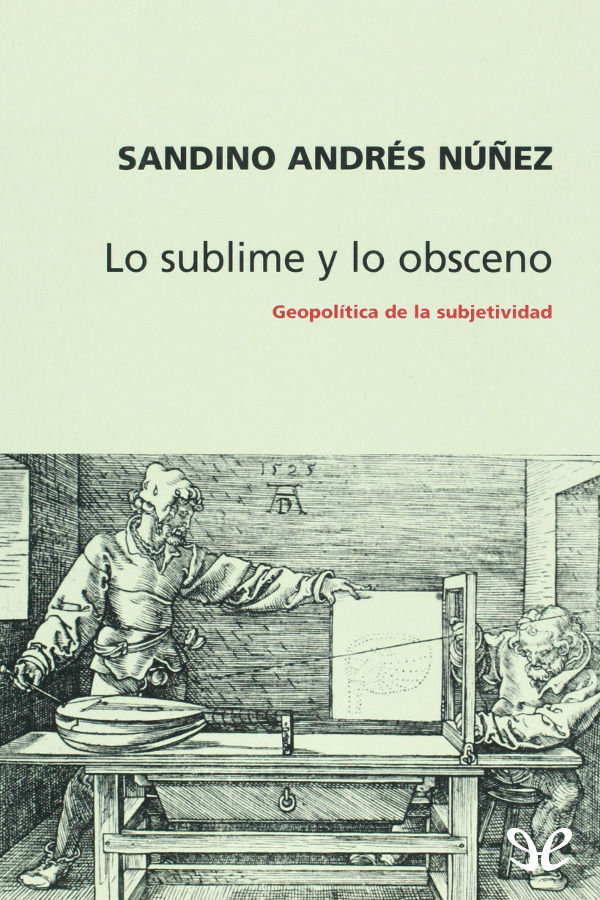 Lo sublime y lo obsceno