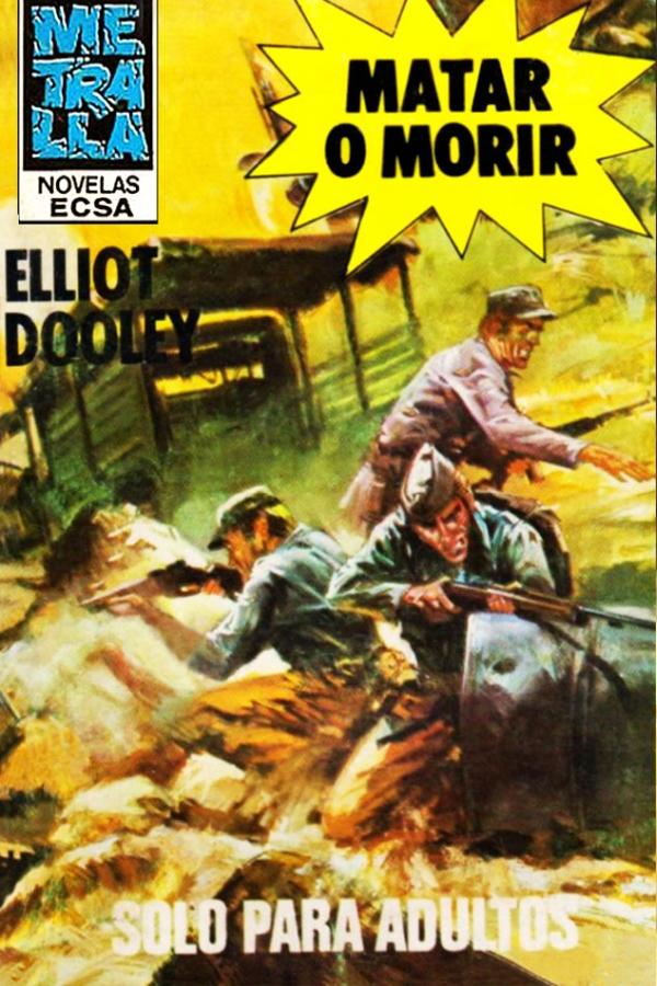 Matar ó morir