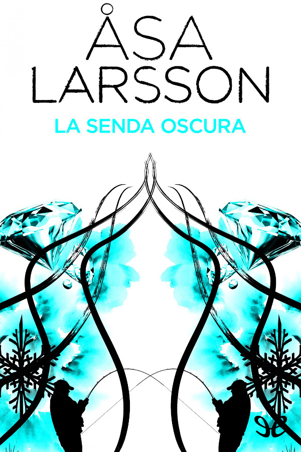 La senda oscura