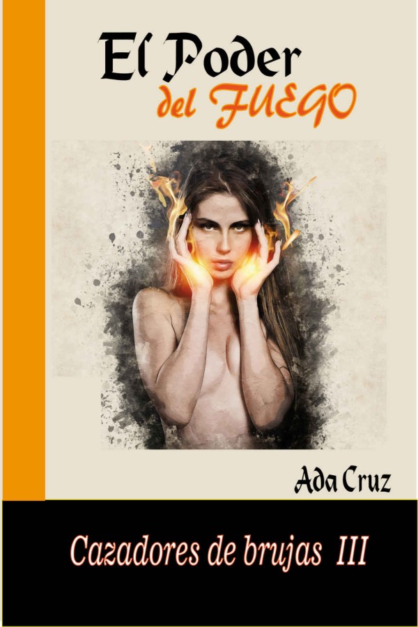 El poder del fuego