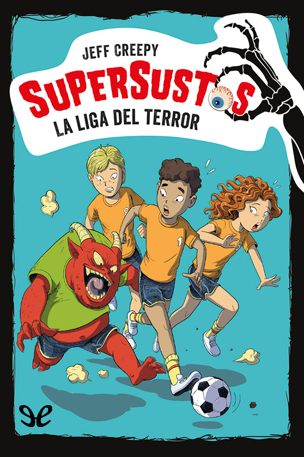 La liga del terror