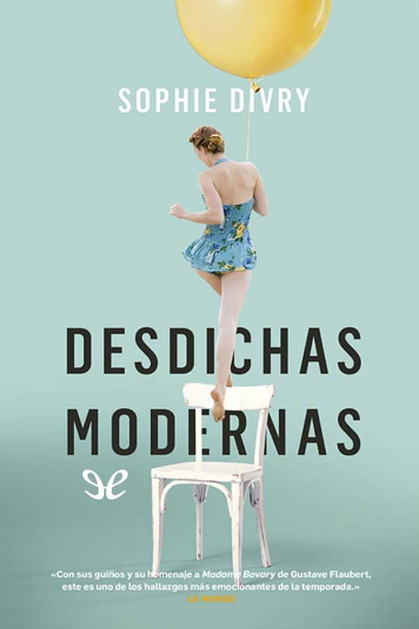 Desdichas modernas