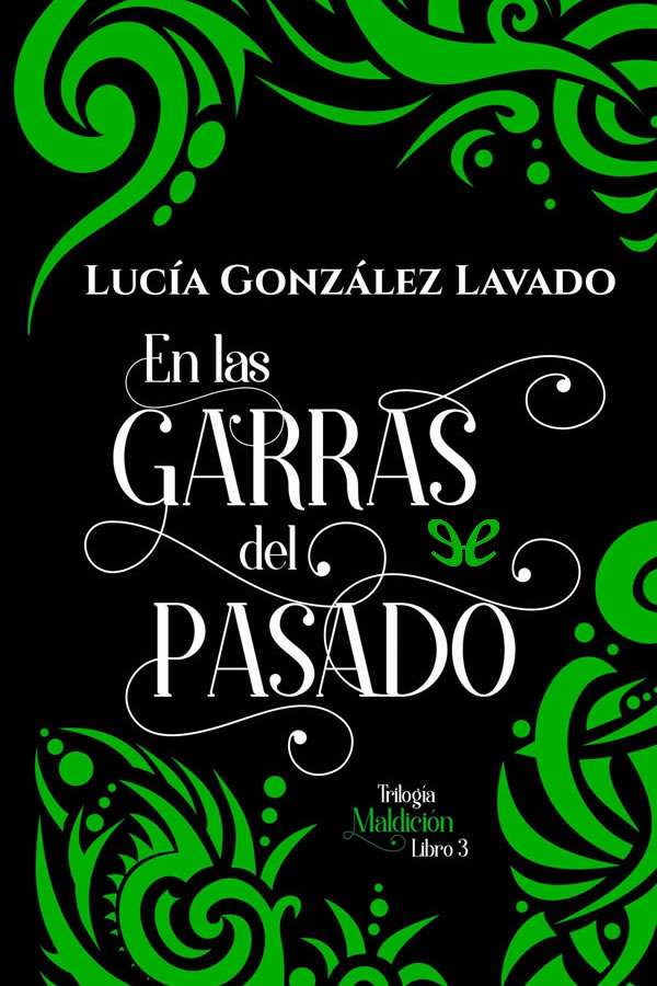 En las garras del pasado