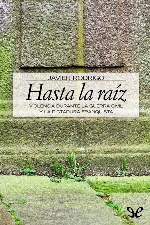 Hasta la raíz