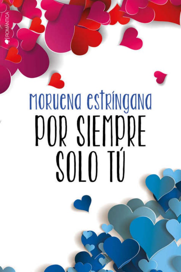 Por siempre solo tú