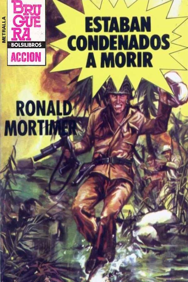 Estaban condenados a morir