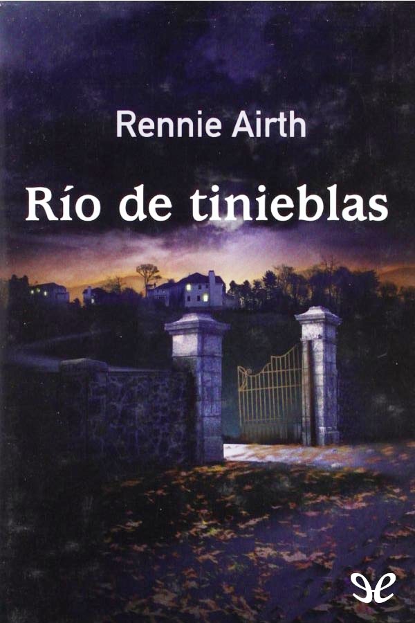 Río de tinieblas