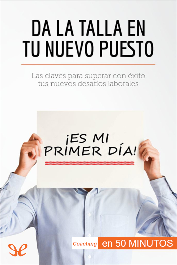 Da la talla en tu nuevo puesto