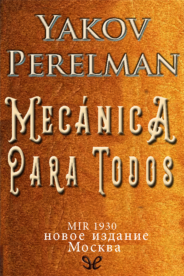 Mecánica para todos