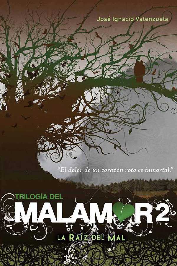 La raíz del mal
