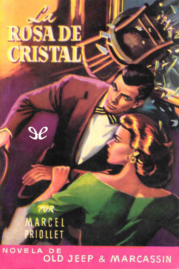 La rosa de cristal