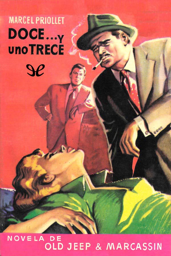 Doce… Y uno trece