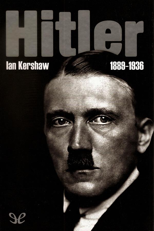Hitler 1889-1936