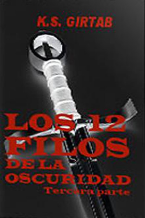 Los doce filos de la oscuridad 3ª Parte