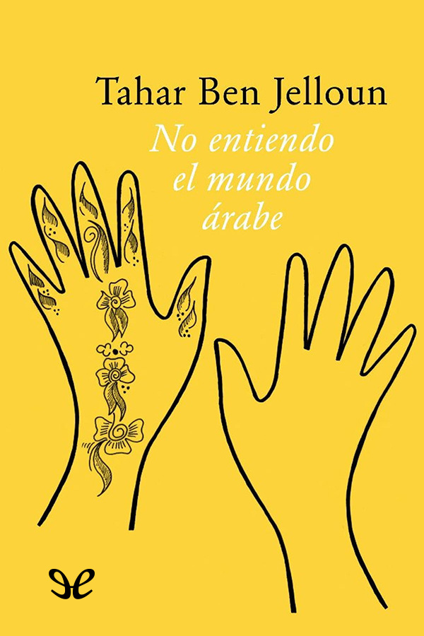 No entiendo el mundo árabe
